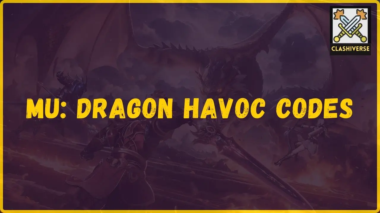 MU Dragon Havoc codes