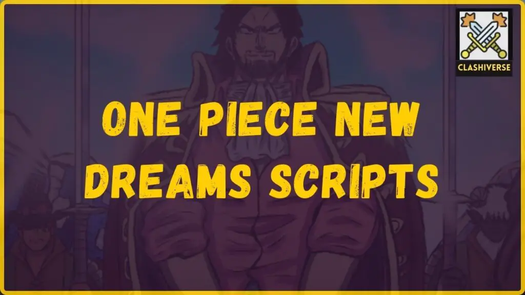 ONE PIECE NEW DREAMS Scripts