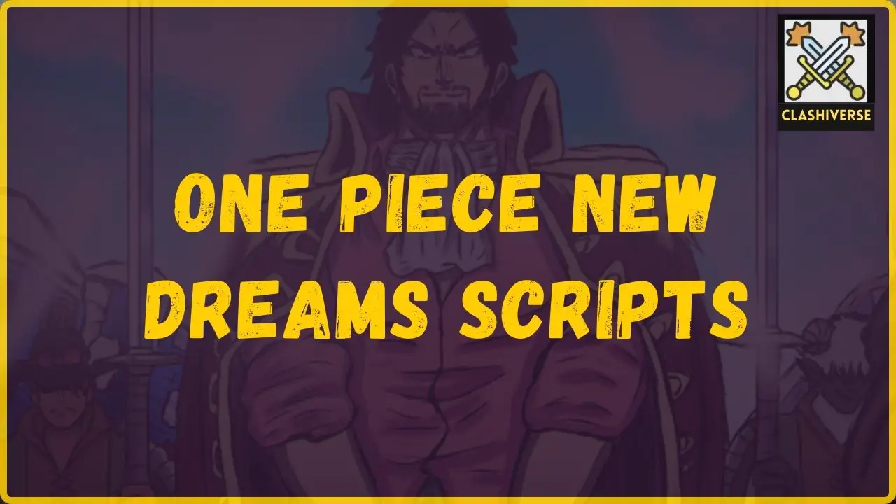 ONE PIECE NEW DREAMS Scripts
