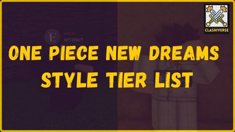 ONE PIECE NEW DREAMS Style tier list