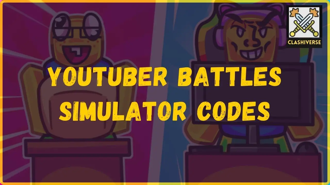 YouTuber Battles Simulator codes wiki