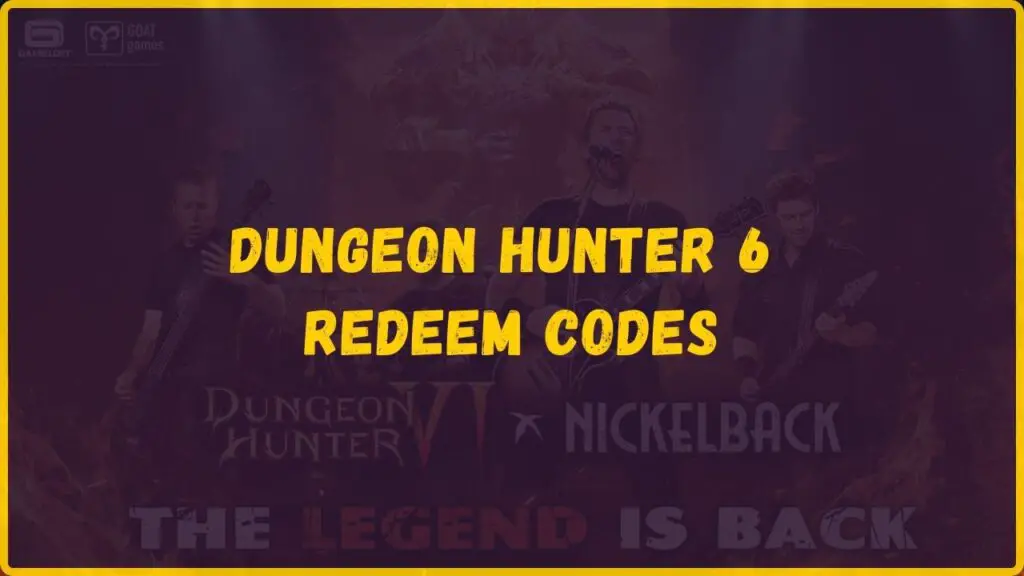 Free Dungeon Hunter 6 Redeem Codes List Clashiverse