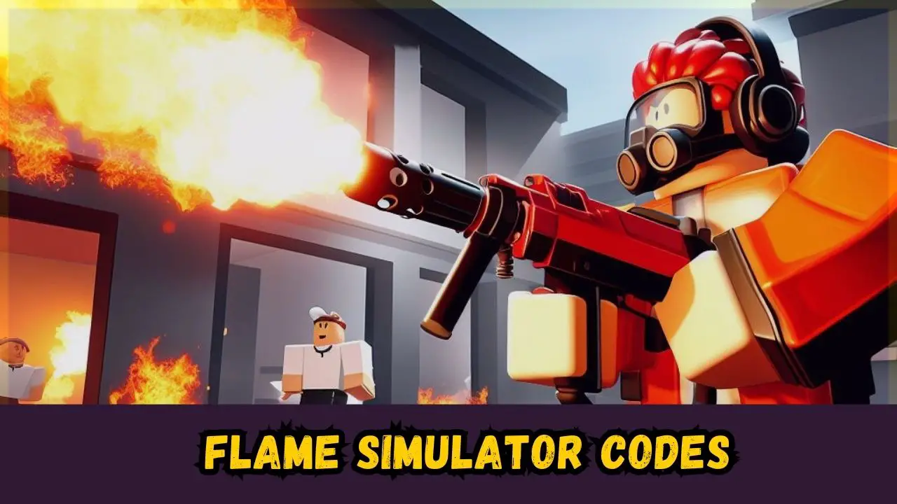Flame Simulator Codes