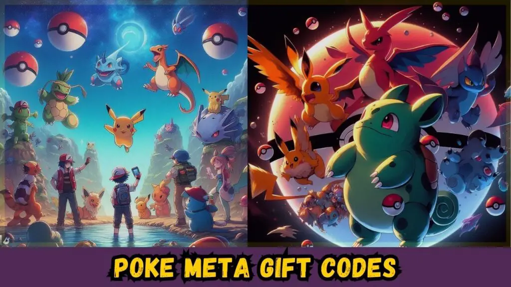 Poke Meta Gift Codes March 2024 Free Gold & XP Boost!