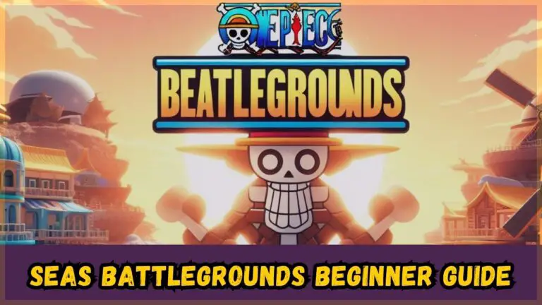 Seas Battlegrounds beginner guide