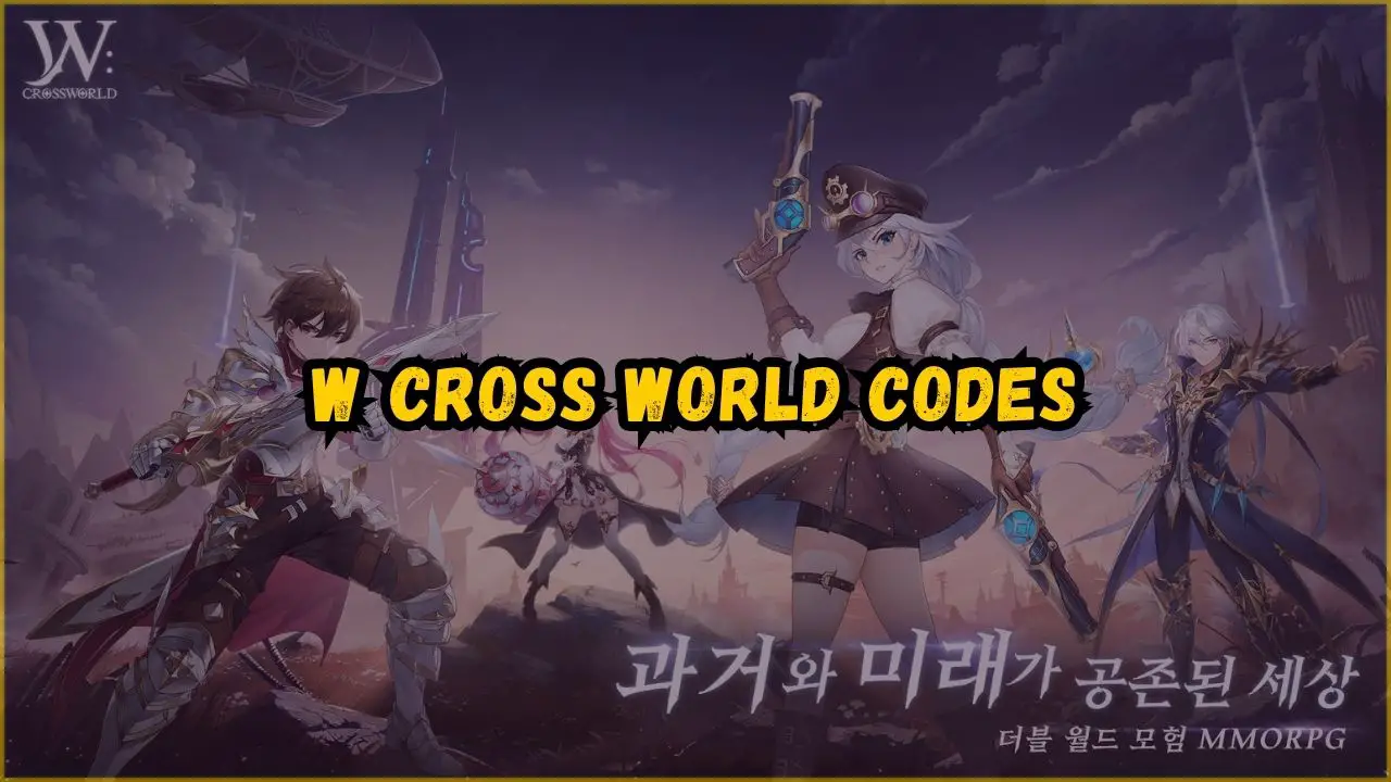 W Cross World Codes wiki