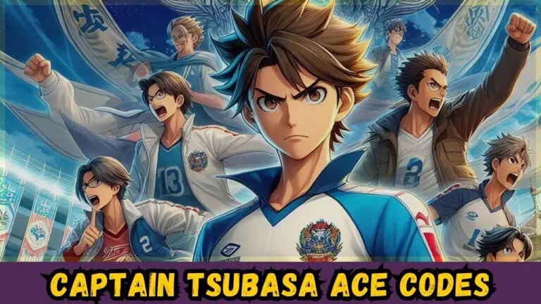 CAPTAIN TSUBASA ACE Codes