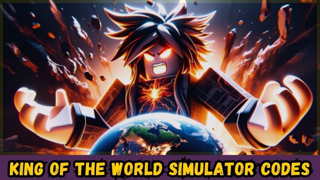 King of the World Simulator Codes July 2026: Get Perks!