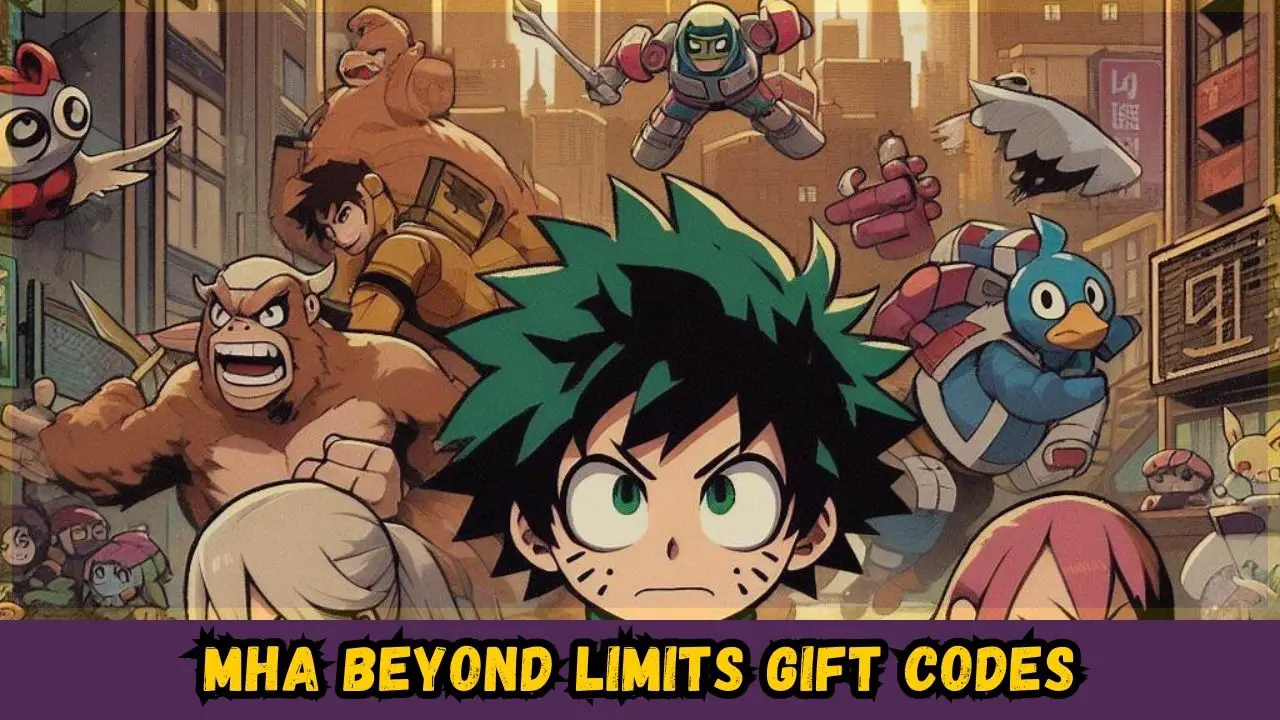 MHA Beyond Limits Gift Codes