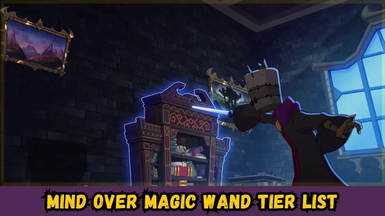Mind Over Magic Wand Tier List