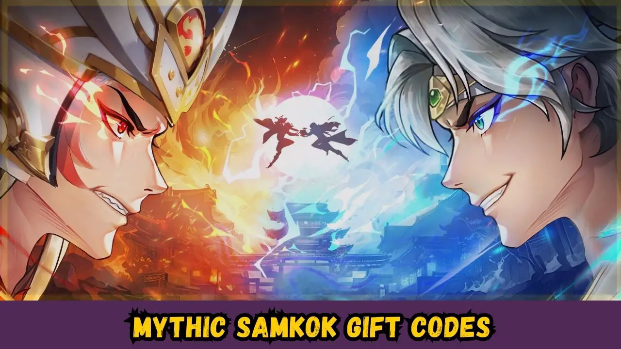 Mythic Samkok Gift Codes