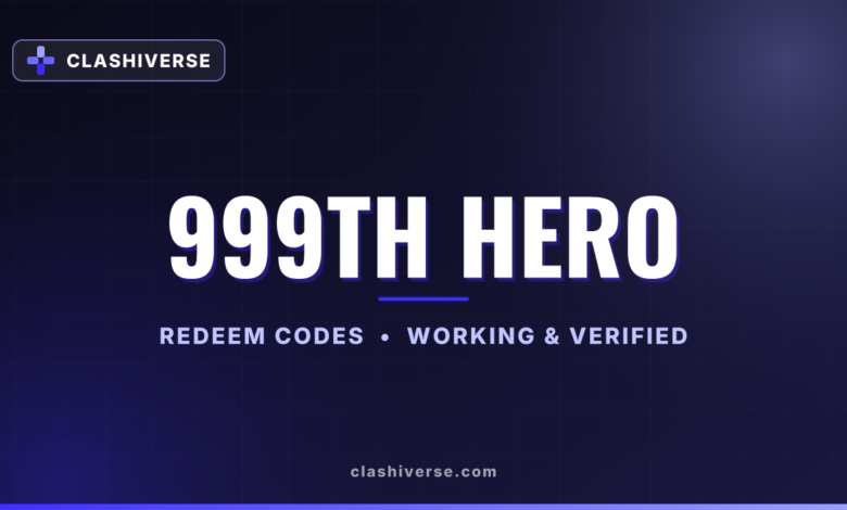 List of All 999th Hero Codes-updated
