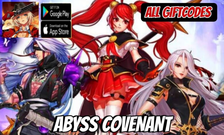 List of All Abyss Covenant Codes-updated