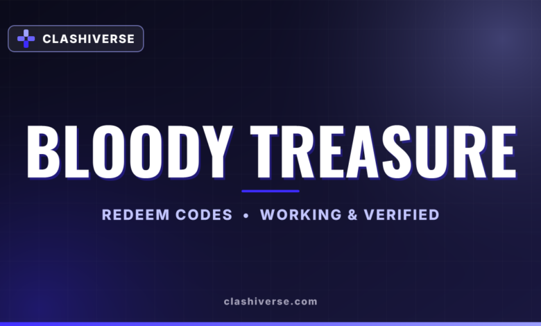 Bloody Treasure codes