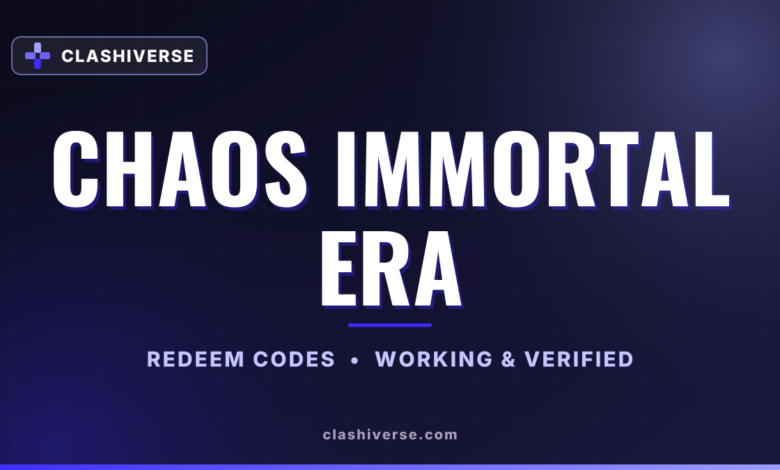 List of All Chaos Immortal Era Codes-updated