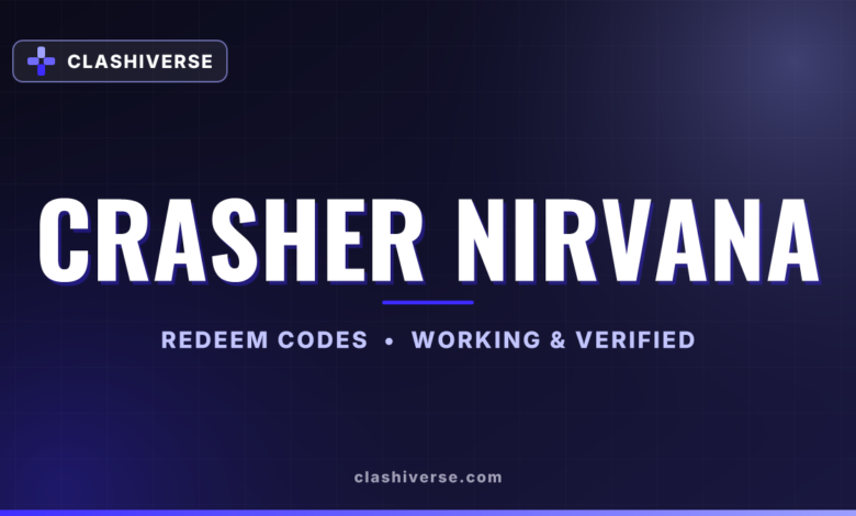 List of All Crasher Nirvana Codes-updated