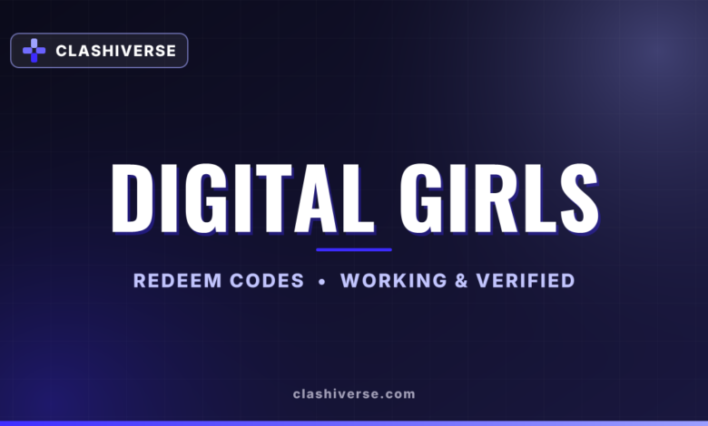 List of All Digital Girls Codes-updated