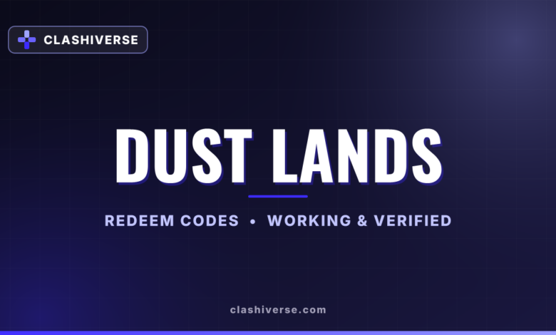 List of All Dust Lands Codes-updated