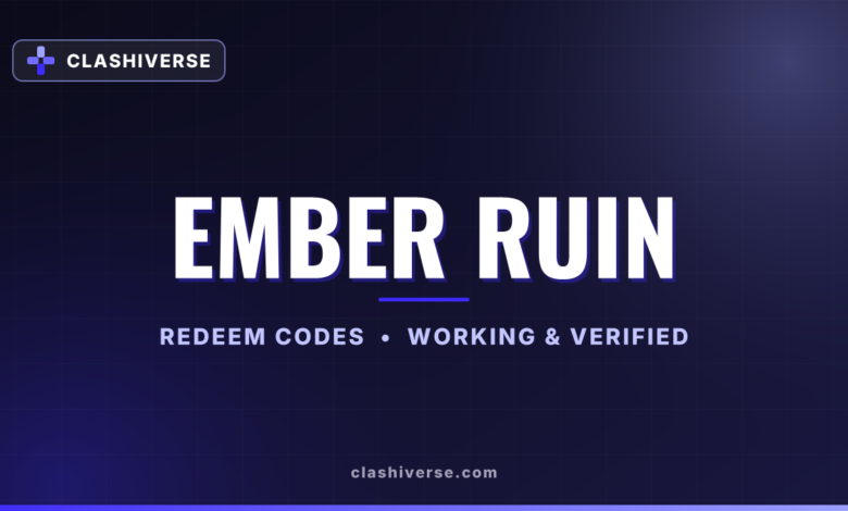 Ember Ruin codes