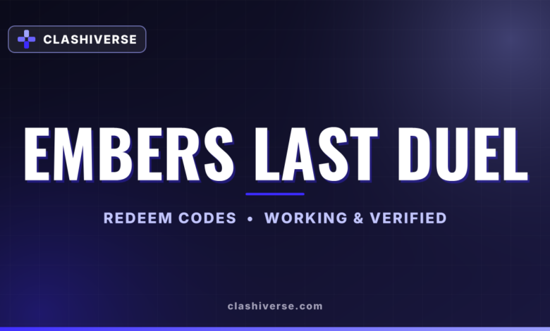 List of All Embers Last Duel Codes-updated