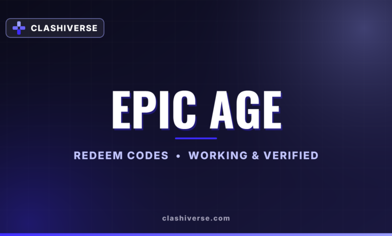 List of All Epic Age Codes-updated