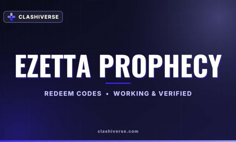 List of All Ezetta Prophecy Codes-updated
