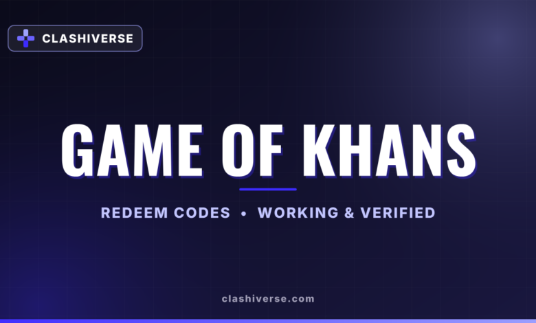 List of All Game of Khans Codes-updated