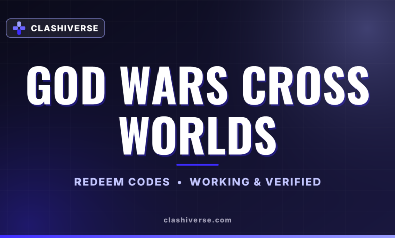 List of All God Wars Cross Worlds Codes-updated