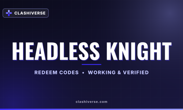 List of All Headless Knight Codes-updated