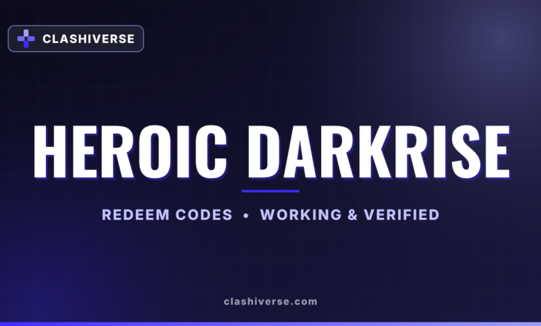List of All Heroic Darkrise Codes-updated