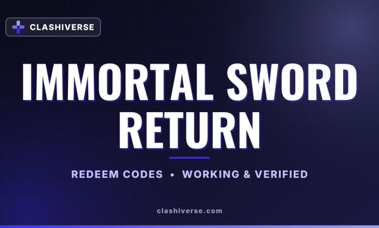 List of All Immortal Sword Return Codes-updated