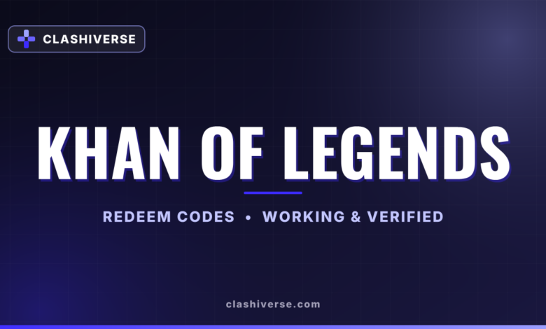 Khan Of Legends codes