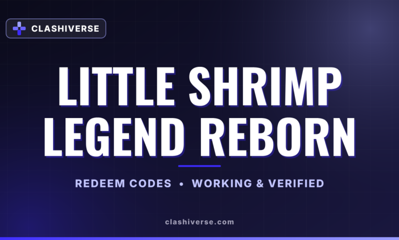 List of All Little Shrimp Legend Reborn Codes-updated