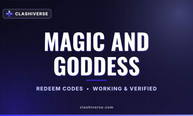 Magic and Goddess codes