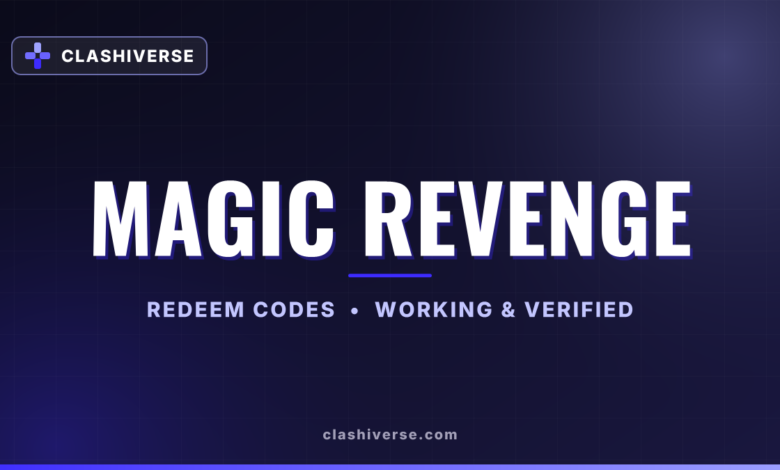 List of All Magic Revenge Codes-updated