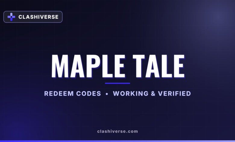 Maple Tale codes