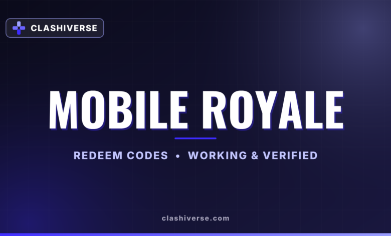 List of All Mobile Royale Codes-updated