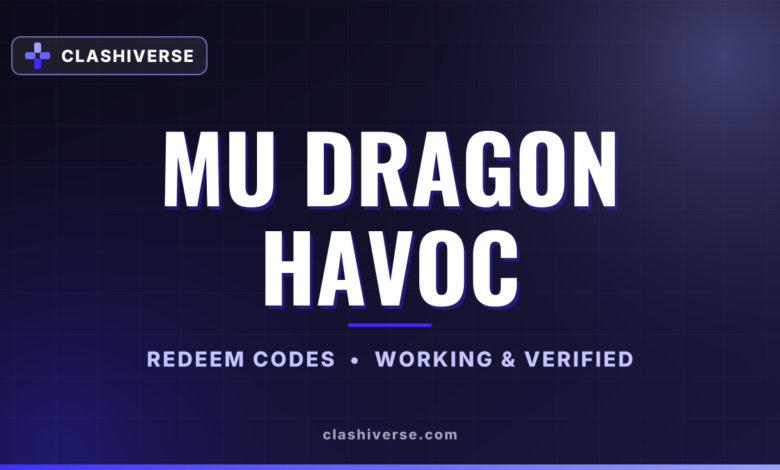 List of All MU Dragon Havoc Codes-updated