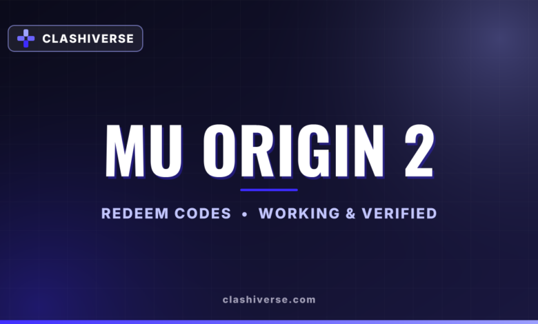 List of All MU Origin 2 Codes-updated