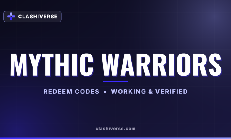 Mythic Warriors codes