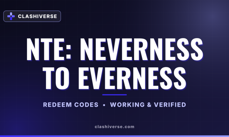 NTE: Neverness to Everness codes