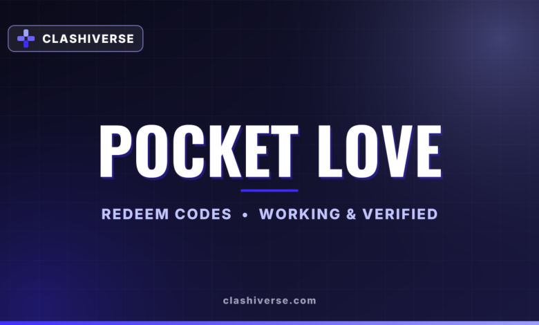 List of All Pocket Love Codes-updated