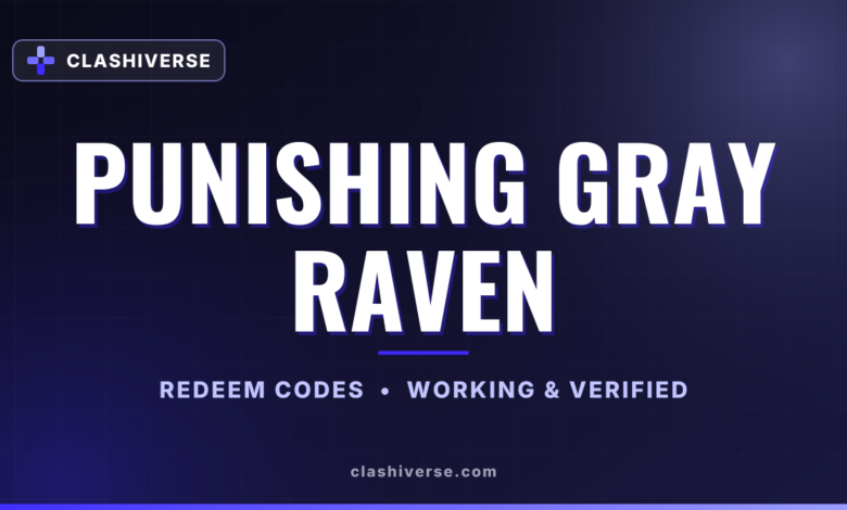 List of All Punishing Gray Raven Codes-updated
