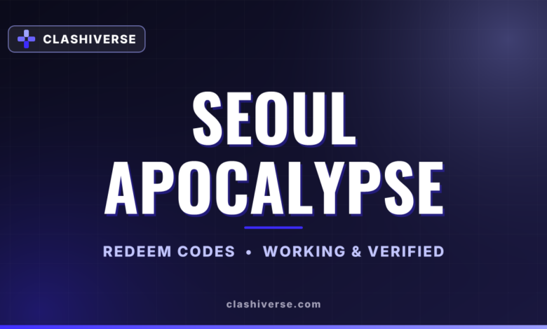 List of All SEOUL Apocalypse Codes-updated