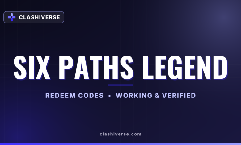List of All Six Paths Legend Codes-updated