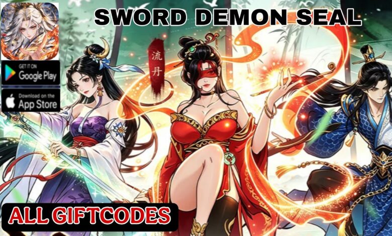 List of All Sword Demon Seal Codes-updated