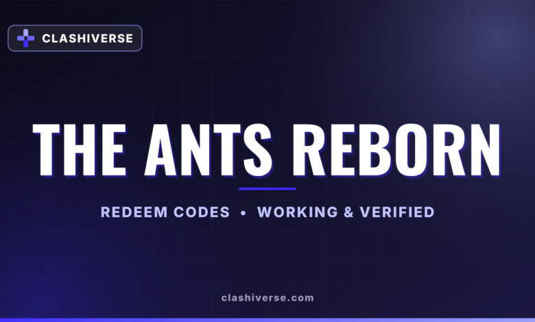 List of All The Ants Reborn Codes-updated
