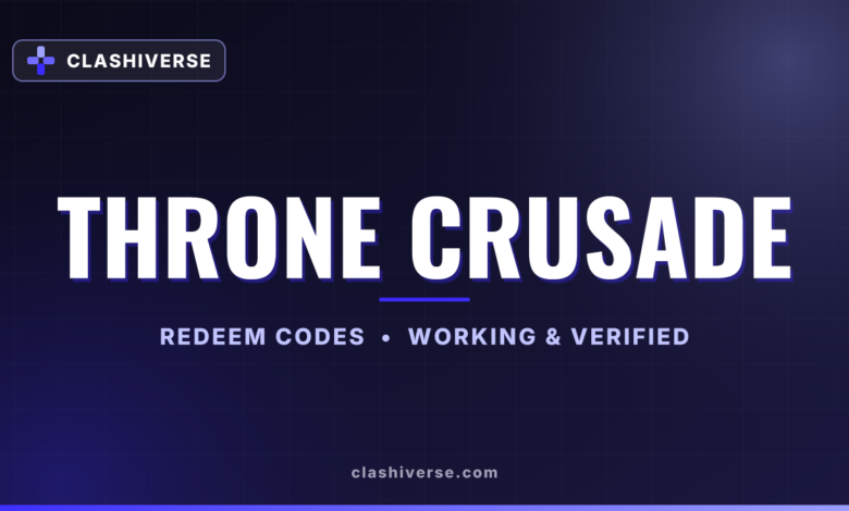 Throne Crusade codes