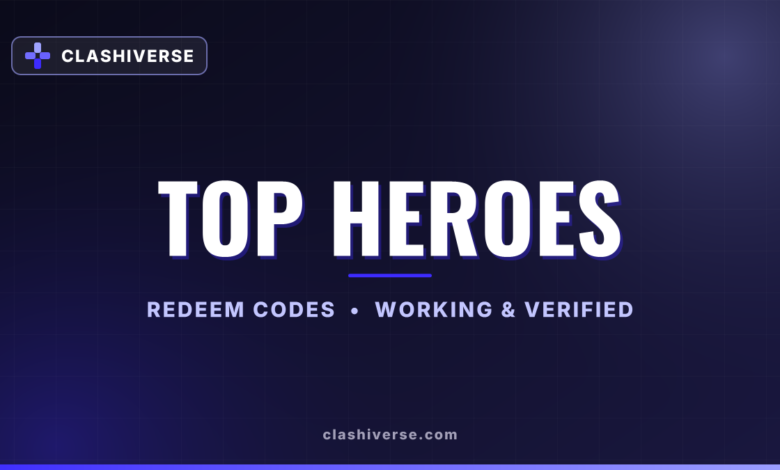List of All Top Heroes Codes-updated
