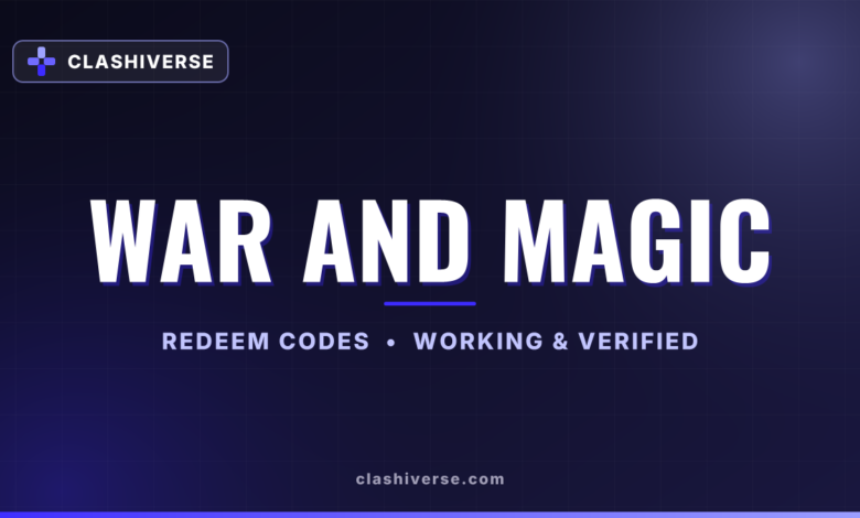 List of All War and Magic Codes-updated